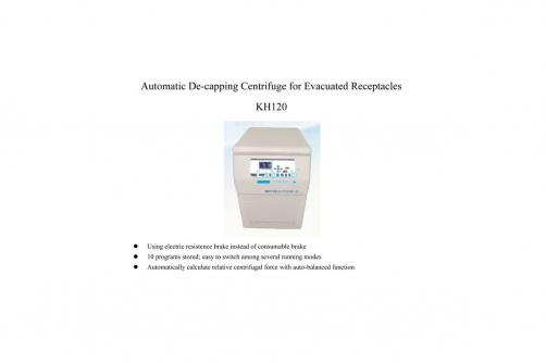 Automatic De-capping Centrifuge for Blood Vacuum Tube KH120R